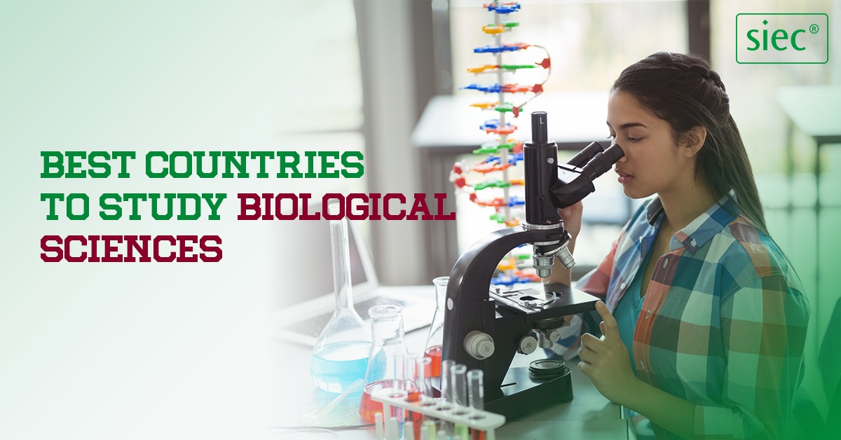 Best Countries to Study Biological Sciences | Study Abroad