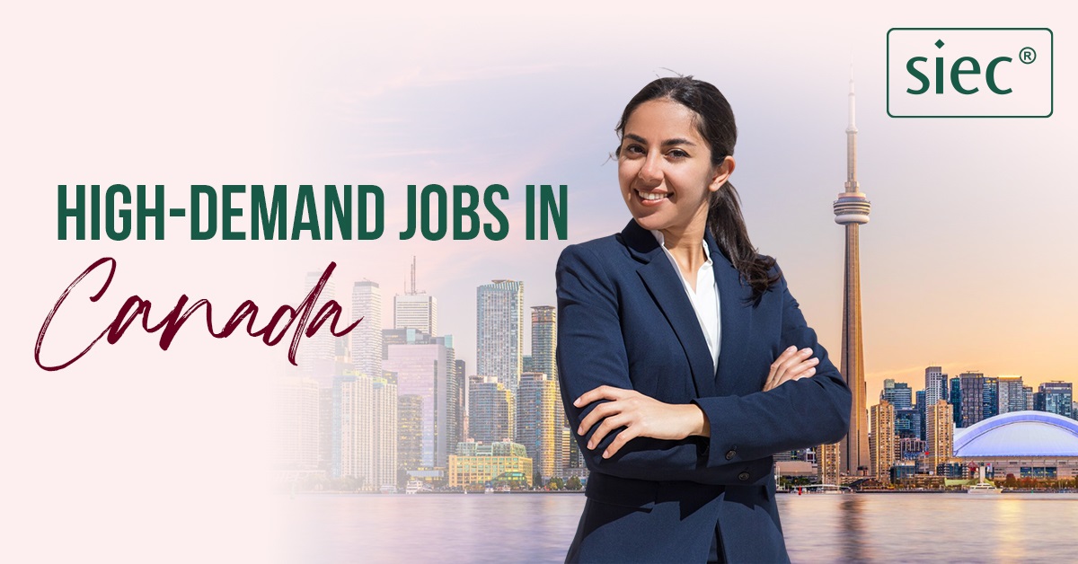 In-Demand Jobs in Canada in 2025 for Foreign Students