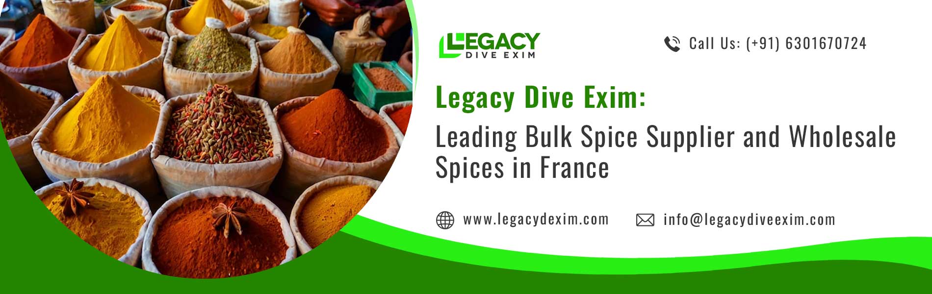 Bulk Spice Supplier, Wholesale Spices in France at Legacy Dive Exim