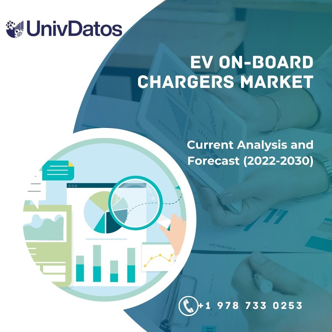 EV On-Board Chargers Market: Current Analysis and Forecast (2022-2030)